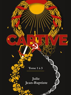 cover image of Captive, Tome 1 à 3